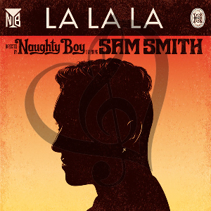 berikut adalah cover dari lagu la la la by naughty boy ft sam smith